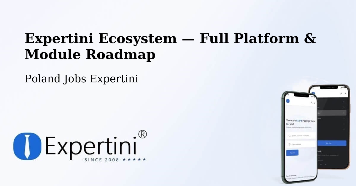 Expertini Ecosystem — Full Platform & Module Roadmap – Dębów