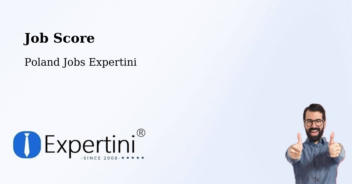 Job Score & Job Description Score Tool – Dębów - Poland Jobs Expertini