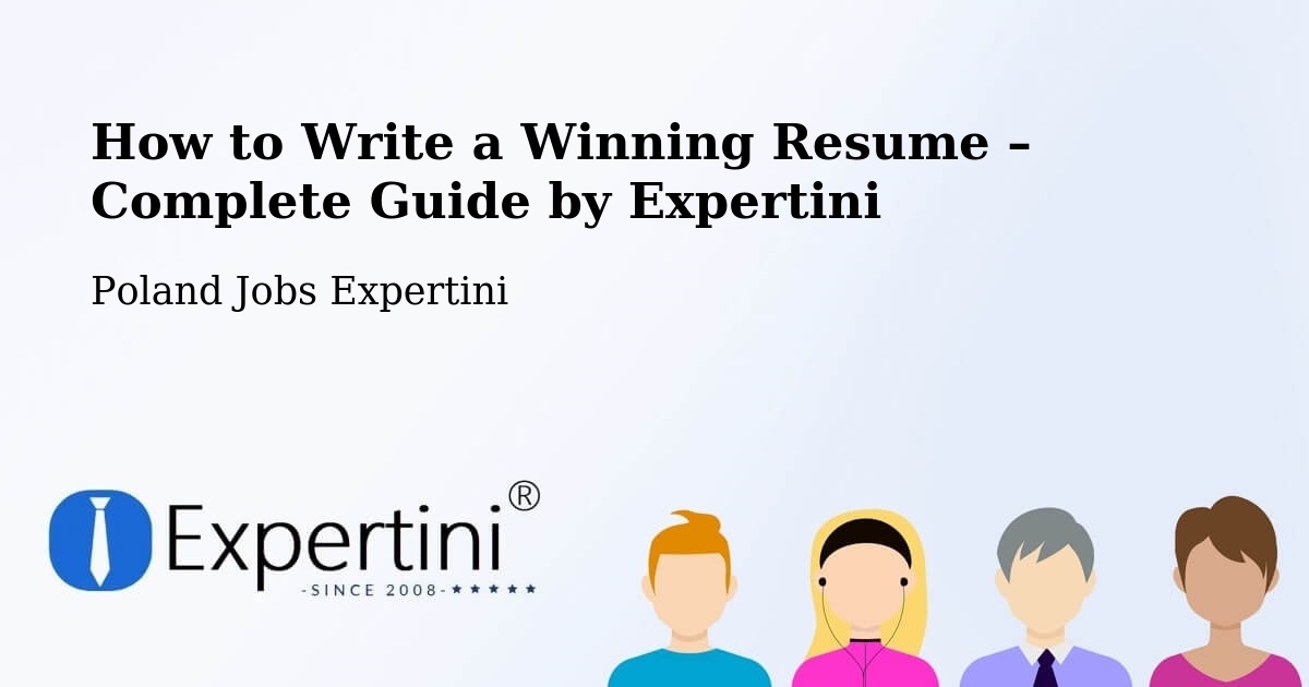 Resume Writing Guide for Job Seekers – Dębów - Dębów, Poland Jobs Expertini